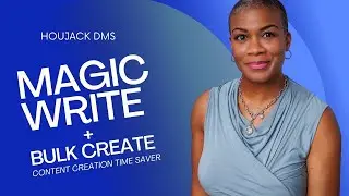 Canva Magic Write + Bulk Create = Content Creation Time Saver | HouJack Digital Marketing Solutions