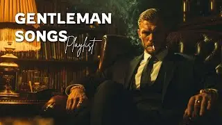 Playlist make you feel like bad guy| Gentleman Songs