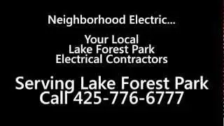 Electrical Contractors Lake Forest Park WA | Call 425-776-6777 | 98155
