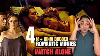 Best Top 4 Bold & Romantic 18+ Hollywood Movies Dubbed in Hindi | Filmy Arshad