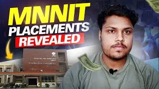 MNNIT Placements Revealed 😱