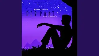 Der Raat (late night Lofi)