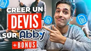 Comment créer un devis sur Abby (Tuto 2026)