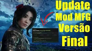 Saiu Update Vers&atilde;o Oficial Mod Multi Frame Generation, V-4.0.0.8, Com V&aacute;rias Melhorias!!!
