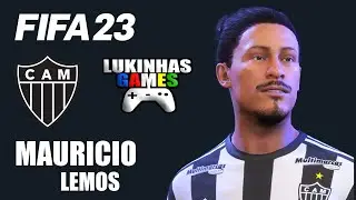 FIFA 23 | Mauricio Lemos | Atl&eacute;tico Mineiro | pro clubs | tutorial | stats