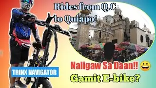 Part 3 TRINX NAVIGATOR FOLDING E-bike UPDATE | FIRST TRAVEL FROM QC. TO QUIAPO