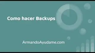 Como hacer Backups #ArmandoAyudame #Easeus #TodoBackup