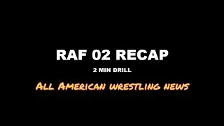 RAF 02 RECAP