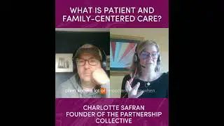 What is Patient- and Family-Centered Care Model?