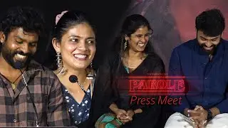 Parole Movie Press Meet | RS Karthiik | Linga | Kalpika | Monisha | Dwarakh Raja | Tamil Cinema News