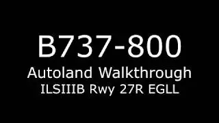 ATPL Training - Autoland Walk through