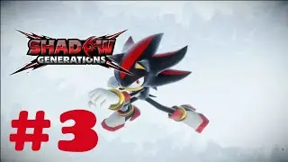 Shadow Generations #3: SCA/RC Challenge Acts (GAMEPLAY)
