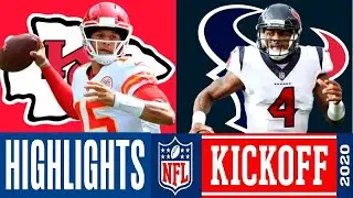 Kansas City Chiefs vs. Houston Texans Highlights HD | Week 1 NFL | 2020 NFL Kickoff