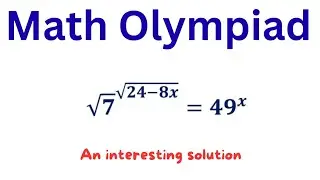 An interesting Olympiad Mathematics solution with detailed working.
