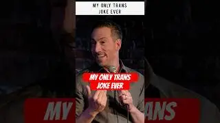 My Only Trans Joke Ever #standupcomedy #comedy #southjersey #philadelphia #shorts