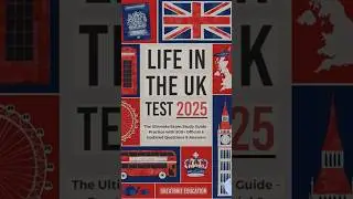 LIFE IN THE UK TEST 40 | 2026 Practice Questions & Tips