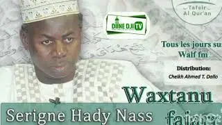 Waxtanou fadiar avec Serigne Hady Niass mercredi 31 décembre 