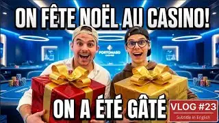 🎁 NO&Euml;L AU CASINO : ON A &Eacute;T&Eacute; G&Acirc;T&Eacute;S ! 🤩 (Surprise de ouf...) Vlog #23
