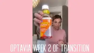 Week 2 Optavia Transition Phase Update and What Went Right and Wrong!
