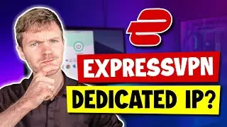 ExpressVPN Dedicated IP Addresses: What You Need to Know