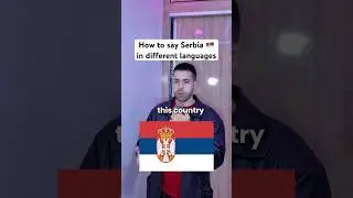 How to say Serbia 🇷🇸 in different languages! #serbia #croatia #languages #balkan #slavic
