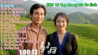 TOP 15 Zaj Nkauj Nug Tau Kho Siab Heev l Suab Nkauj Cover 2026 Best l Hmong Song Playlist