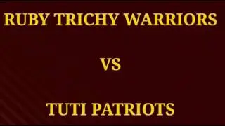 Ruby trichy warriors vs tuti patriots prediction