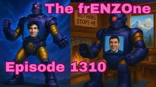 Welcome to the FrENZOne - Enzo Eigen  - Episode 1310
