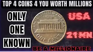 TOP 4 COINS FOR YOU! WORTH MONEY IN MILLIONS! HAVE YOU?.