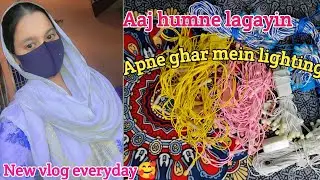 Aaj humne Kari apne pure ghar ki safai aur lagayin lighting🥰 # Vlog # Daily vlog / vlog video