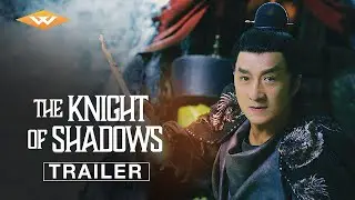 THE KNIGHT OF SHADOWS Official Trailer | Chinese Fantasy Action Adventure | Starring Jackie Chan