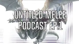 Untitled Melee Podcast Ep. 1 Starring KJH, FatGoku, Magi