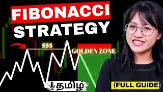 BEST Fibonacci Retracement Strategy in Tamil | How to use fibonacci Retracement - Episode 7
