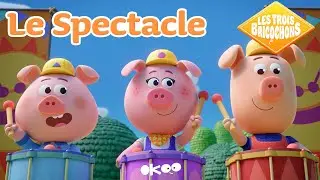 Le Spectacle | Les Trois Bricochons | La nouvelle série pour enfant