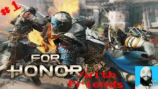 FOR THE VIKINGS!!! | For Honor (Beta) | Episode 1