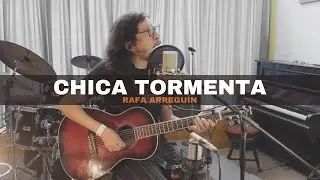 Chica Tormenta - Rafa Arregu&iacute;n (Ac&uacute;stico) | En vivo desde EMA Studios