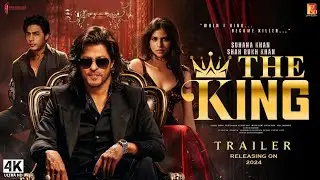 KING - Official Trailer | Shahrukh Khan | Suhana Khan  | King Release Date Teaser | Fan Made Trailer