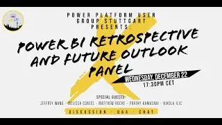 Power BI 2021 Retrospective and Future Outlook Panel