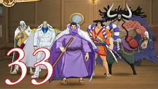 One Piece Burning Will - Gameplay Walkthrough (Android, iOS) part 33