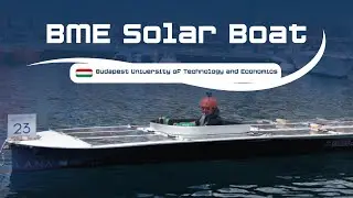 BME Solar Boat Team - Budapest University of Technology and Economics - Hungary
