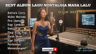 LIVE Cover Reggae Nostalgia Terbaik | Lagu Lama Versi Reggae Santai