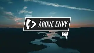 Above Envy - Good
