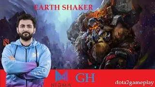 NIGMA GH - EARTH SHAKER - Offlane [DOTA 2 GAMEPLAY]