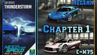 NFS No Limits | Car Series - Thunderstorm | Chapter 1 (Regera & C-X75)