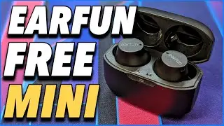 WOW! 🔥 Earfun Free Mini