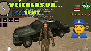 MOSTREI TODOS OS VE&Iacute;CULOS DA F.M.O.T - BRP SAMP ANDROID ( BRASIL ROLEPLAY )