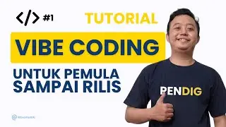 Tutorial Vibe Coding untuk pemula sampai Rilis #TutorialCoding
