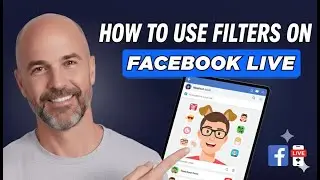 How to Use Filters on Facebook Live