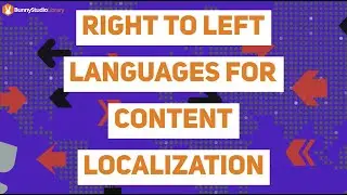 Right To Left Languages For Content Localization