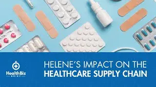 Helene&rsquo;s Impact on the Healthcare Supply Chain